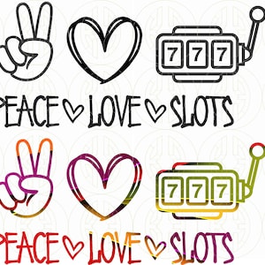 May include: Peace, love, and slots graphic design with a peace sign, heart, and slot machine. The design is in black and white and also in a rainbow color scheme.