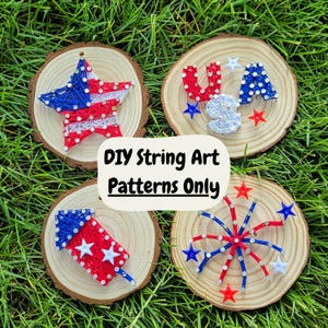 May include: Four circular wood slices featuring string art designs. One shows a star with red, white, and blue string. Another displays the letters USA in red, white, and blue. A third depicts a rocket, and the fourth shows a firework burst.