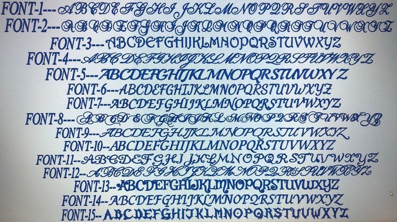 May include: A digital display showing fifteen distinct blue font styles labeled FONT-1 through FONT-15. Each line presents the full uppercase English alphabet from A to Z in a unique typeface, ranging from cursive and script styles to block lettering.