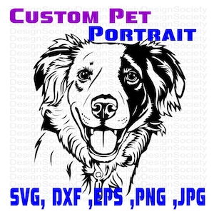 Könnte beinhalten: Schwarz-Weiß-Illustration eines Hundegesichts mit dem Text "CUSTOM PET PORTRAIT" darüber und "SVG, DXF, EPS, PNG, JPG" darunter. Der Hund lächelt.