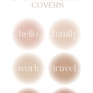 Può includere: Copertine per evidenziare le storie sui social media con uno sfondo sfumato in tonalità di marrone e beige. Il testo "hello", "family", "work", "travel", "blog" e "about me" è scritto in bianco su ogni copertina.