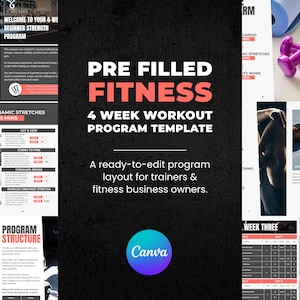 May include: A fitness program template with the text "PRE FILLED FITNESS 4 WEEK WORKOUT PROGRAM TEMPLATE". The layout is designed for trainers and fitness business owners. The Canva logo is visible.