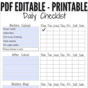 May include: A printable daily checklist with sections for "Before School", "After School", and "Before Bed". Each section has a list of tasks and a grid for checking off days of the week.