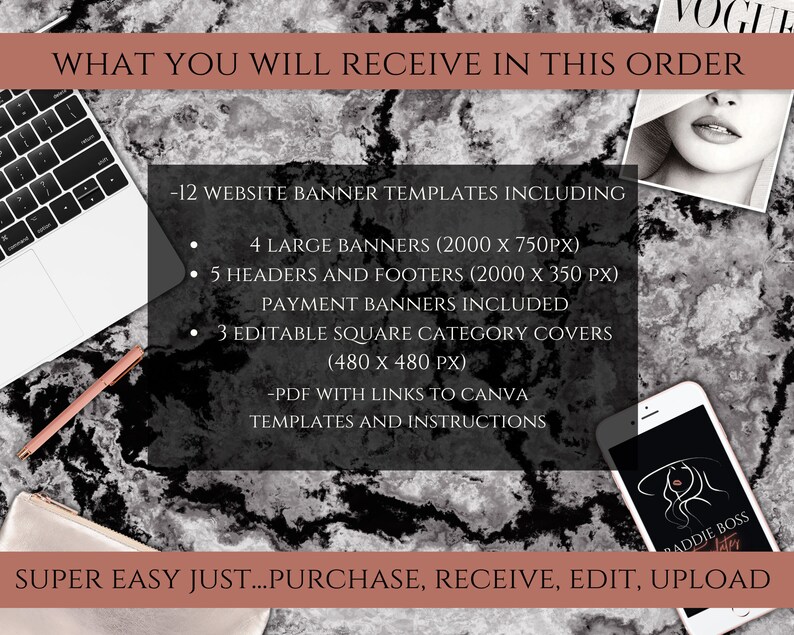 May include: A digital mockup of a laptop, a smartphone, and a magazine on a black and white marble surface. The text on the image reads "What you will receive in this order" and lists 12 website banner templates, including 4 large banners, 5 headers and footers, and 3 editable square category covers. The text also includes "Super easy just...purchase, receive, edit, upload".