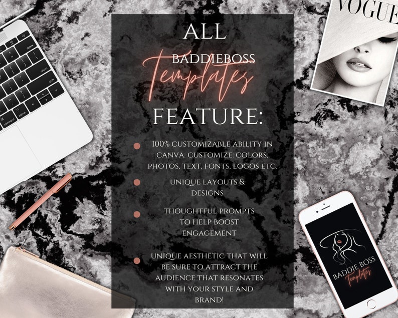 May include: A digital marketing graphic with the text "ALL BADDIEBOSS Templates FEATURE:" and a list of features including 100% customizable ability in Canva, unique layouts and designs, thoughtful prompts to help boost engagement, and a unique aesthetic that will be sure to attract the audience that resonates with your style and brand! The graphic also includes a phone with a mock-up of a template.
