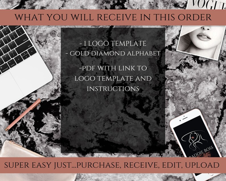 May include: A digital mockup of a logo design service. The image shows a laptop, a pen, a phone with a logo design on the screen, and a magazine. The text on the image reads "WHAT YOU WILL RECEIVE IN THIS ORDER - 1 LOGO TEMPLATE - GOLD DIAMOND ALPHABET - PDF WITH LINK TO LOGO TEMPLATE AND INSTRUCTIONS SUPER EASY JUST...PURCHASE, RECEIVE, EDIT, UPLOAD RADDIE BOSS".
