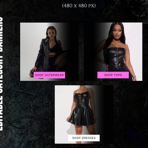 May include: Three banner images featuring models wearing black leather clothing. The first banner shows a model wearing a black leather jacket, the second banner shows a model wearing a black leather top, and the third banner shows a model wearing a black leather dress. Each banner has a pink button with text that says "Shop Outerwear", "Shop Tops", and "Shop Dresses".