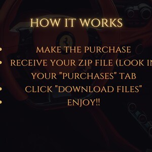 May include: A graphic with a red and gold color scheme, showing instructions on how to download a digital purchase. The text reads "HOW IT WORKS", "MAKE THE PURCHASE", "RECEIVE YOUR ZIP FILE (LOOK IN YOUR "PURCHASES" TAB", "CLICK "DOWNLOAD FILES"", and "ENJOY!!".