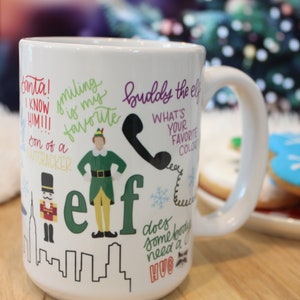 Elf Movie Quote Coffee Mug | 15oz Ceramic Christmas Mug