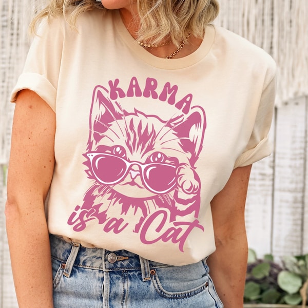 Karma Is a Cat T-Shirt, Cat Lover T-Shirt, Kitten T-Shirt, Cat Lover Gift Tee, Cat Mom Shirt, Concert Tee, Positive Quote Tee, Karma T-Shirt