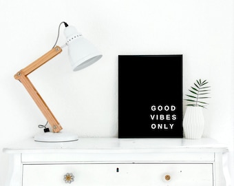 Good Vibes Only Print, Good Vibes Only Wall Art, Modern Wall Art, Inspirational Quote Print, Positive Quotes Wall Decor, Motivational Art
