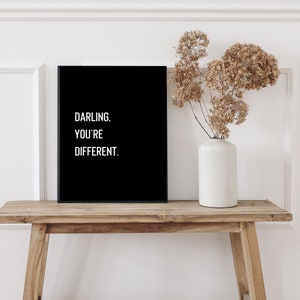 Darling You're Different Print Poster, Feminist Print, Feminism Art Print, Girl Power, Self Love Print, Feminist Poster