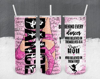 Dance Mom Tumbler Wrap, Dance, Ballet, Ballerina, Dance Tumbler, Moms, Dance Mom, Ballet Shoes, Dance Words