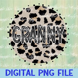 GRANNY PNG | Digital Download | High Resolution File | Sublimation Png | Direct To Film | Ready To Print | Mothers Day | Animal Print
