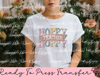 Hoppy Hoppy Teacher | Ready To Press Sublimation Transfer Or DTF Transfer ( Direct To Film) | Heat Transfer | Trending | Bunnies | Bunny