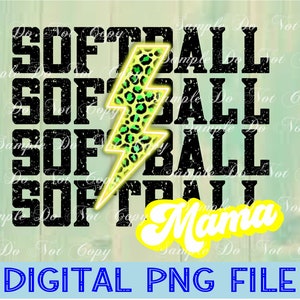 Softball Mama, Digital Download, PNG File, High Resolution, Sublimation File, Direct To Film, Ready To Print, Sports Sublimation