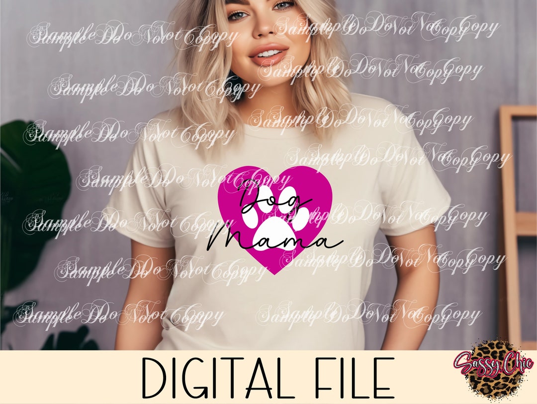Dog Mama| Digital Download | PNG File | High Resolution | Sublimation ...