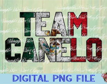 Team Canelo, Digital Download, PNG File, High Resolution, Sublimation File, Direct To Film, Ready To Print, Sports Sublimation