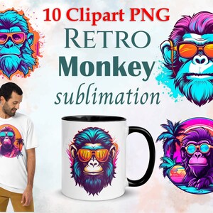 May include: A collection of retro monkey designs in vibrant colors. The image includes a t-shirt, mug, and several clipart images featuring a monkey wearing sunglasses. Text reads "10 Clipart PNG RETRO Monkey sublimation."