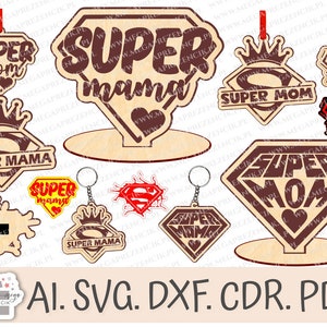 Medallas del Día de la Madre svg, estatuillas svg, pegatinas svg, llaveros svg e imanes svg. Super Mama SVG, láser Super Mama, plantillas SuperMujeres, SVG