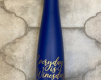 Everyday is Winesday Insulated Wine Bottle Cooler