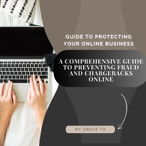 A Guide to Preventing & Dealing With Fraud and Chargebacks - E-commerce