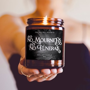 No Mourners No Funerals | BookTok Candle | Bookish Candles | Six of Crows Inspired Candle | Gift Idea for Book / Bookish Lover