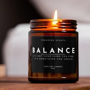 Balance Quote Candle |Soy Candle | Self Love | Handmade | Birthday gift for her | Self Care Gifts | Manifestation Candle | Minimalist Candle