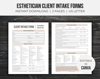 May include: A two-page printable client intake form for estheticians. The form includes sections for client information, medical history, skin care history, and skin concerns. The form is editable in Canva.