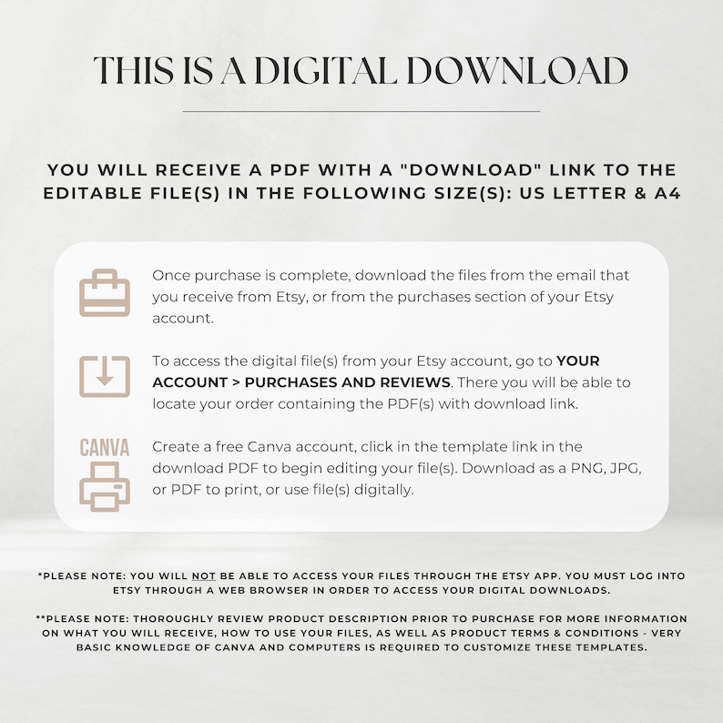 May include: A white and gray digital download instruction sheet with a blue and white Canva logo. The text reads "This is a digital download" and "You will receive a PDF with a "Download" link to the editable file(s) in the following size(s): US Letter & A4".