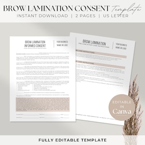 May include: A two-page printable template for a brow lamination consent form. The template includes pre-care and post-care instructions, as well as a client informed consent form. The template is fully editable and can be customized with your business name and logo.