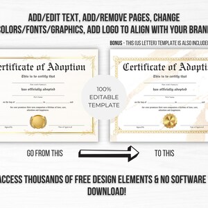 May include: A digital template for a certificate of adoption. The template is editable and includes a gold seal. The text on the certificate reads "Certificate of Adoption".