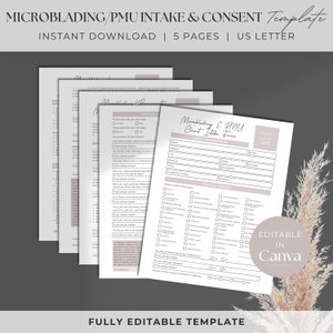 May include: A printable microblading and PMU intake and consent form template. The form includes sections for client information, medical history, and consent. The template is fully editable in Canva.