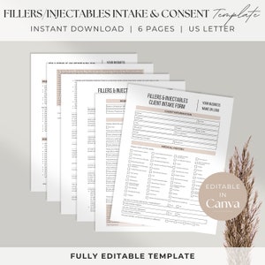 May include: A stack of white paper forms titled "FILLERS/INJECTABLES INTAKE & CONSENT Template." The forms include sections for client information and medical history. The text "INSTANT DOWNLOAD | 6 PAGES | US LETTER" is also visible.