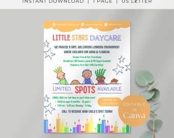 May include: A colorful flyer for Little Stars Daycare, featuring a cartoon illustration of children and stars. The flyer advertises a safe and welcoming learning environment for children ages 6 months to 12 years. It includes information about the daycare's location, hours, and contact information. The flyer is fully editable in Canva.