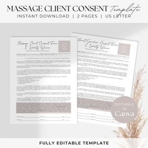 May include: A printable, two-page massage client consent form template in a light beige color scheme with a brown and beige background. The template includes a section for the client's name, signature, and date, as well as a section for the therapist's name, signature, and date. The template also includes a section for the client to acknowledge that they have read and understood the consent form. The template is fully editable in Canva.
