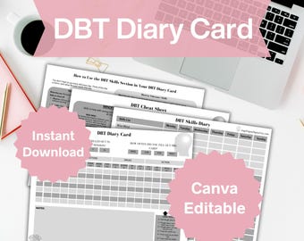 May include: A DBT Diary Card with the text "DBT Diary Card" in a pink banner. The image includes a laptop, a coffee cup, and several printable DBT worksheets. The words "Instant Download" and "Canva Editable" are also visible.