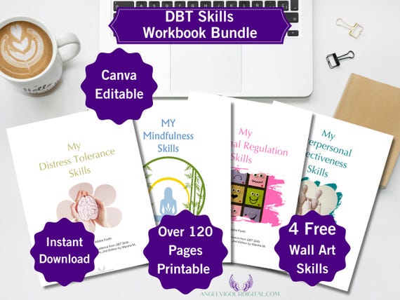 DBT Skills Workbook Bundle Distress Tolerance Mindfulness Emotional Regulation Interpersonal Effectiveness 128 pages Prints Canva Editable