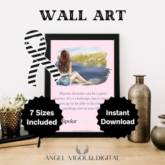 Bipolar Disorder Support Wall Art | Mental Health Awareness Printable | Motivational Quote for Self-Compassion Gift Idea | Bipolar Challenge