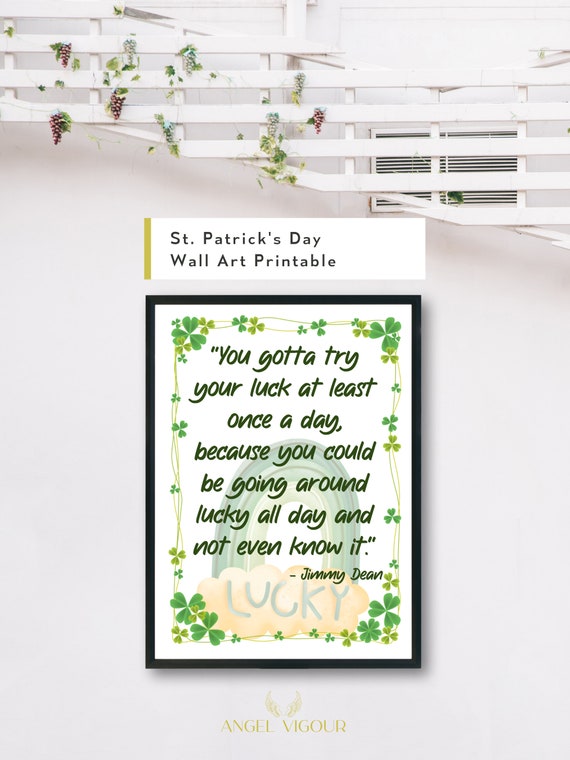 St. Patrick's Day Lucky Jimmy Dean Quote Wall Art Printable