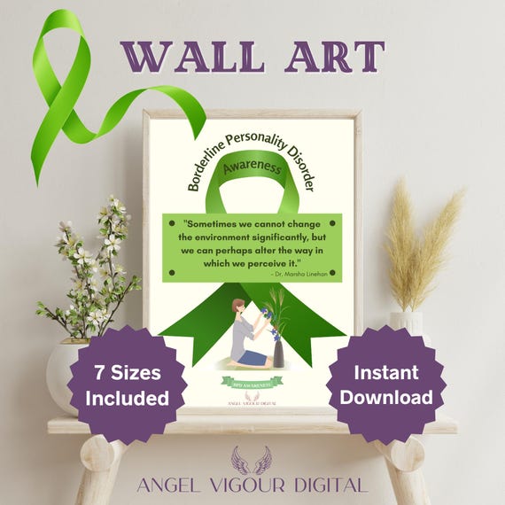 BPD Awareness Wall Art Gift Idea | Marsha Linehan Quote "Change Environment" | Inspirational Mental Health Instant Download Print