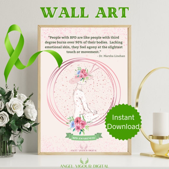BPD Awareness Marsha Linehan Quotes Gift Idea Wall Art Print Feminine Inspirational Mental Health DBT Floral Instant Digital Download