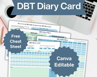 May include: A set of DBT Diary Card and Cheat Sheet documents featuring light blue and green grids, tables, and instructional text. The pages include sections for mindfulness, emotional regulation, and skills tracking, with labels like Free Cheat Sheet and Canva Editable.