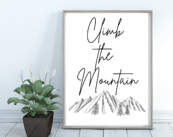 ACOTAR Quote Print – Climb the Mountain, Rhysand Gift (Digital Download)