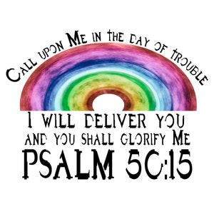 Psalm 50: 15 Call Upon Me In the Day of Trouble 4 pack Sticker sheet