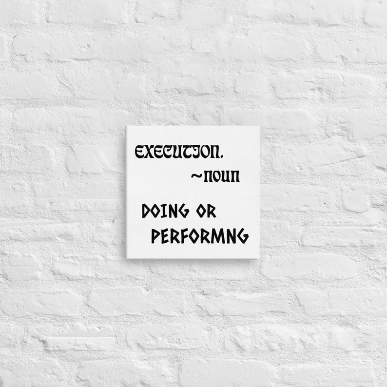 Execution (Canvas)