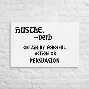 HUSTLE (Canvas)