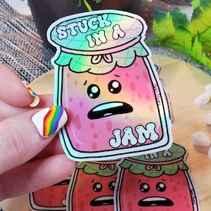 Cute Punny Holographic (Hand-Drawn) Jam/Jelly Vinyl Sticker