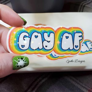 Holographic Rainbow Vinyl Gay AF Pride Sticker