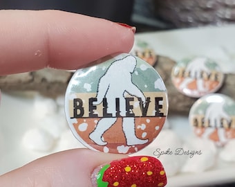 Bigfoot/Sasquatch "BELIEVE" Button - Multi-Colored 1 Inch Pin